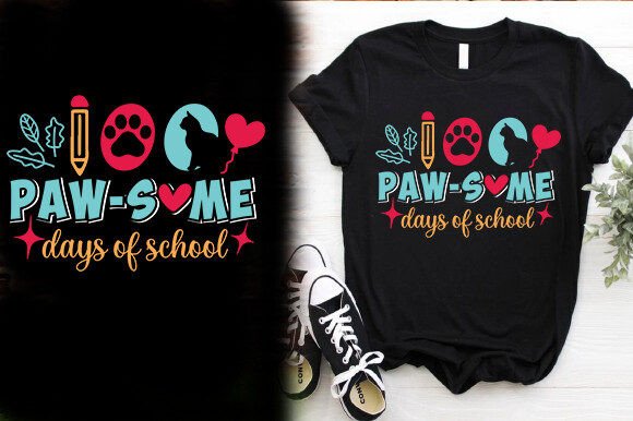 100 PAW SOME DAYS of SCHOOL TSHIRT DESIGN