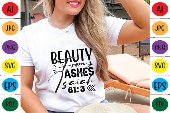 Beauty from Ashes Isaiah 6 13 Graphics