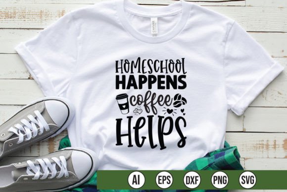 Homeschool Happens Coffee Helps Graphics