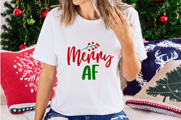 Merry-AF: Graphics for T-Shirt Designs