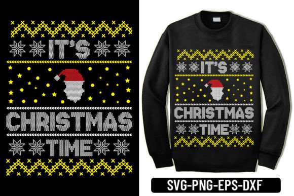 Ugly Sweater Svg - It’s Christmas Time